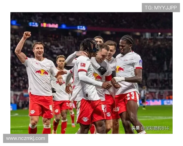 莱比锡对阵柏林联合精彩视频直播全程回顾与分析